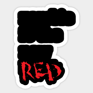 Zombie Is The New Red - Zombies Sticker